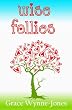 Wise Follies