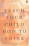 Teach Your Child How to Think