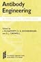 Antibody Engineering: A Practical Approach