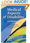 Medical Aspects of Disability: A Handbook for the Rehabilitation Professional, 3rd Edition (Springer Series on Rehabilitation)