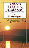 A Sand County Almanac: And Sketches Here and There