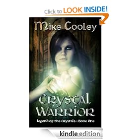 Crystal Warrior (Legend Of The Crystals)