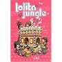 Lolita jungle de Sorya Ung