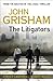 Cheapest Price for The Litigators by John Grisham