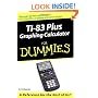 TI-83 Plus Graphing Calculator for Dummies