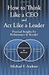 How to Think Like a CEO and Act Like a Leader: Practical Insights for Performance and Results! (English and Korean Edition)