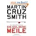 Die goldene Meile: Ein Arkadi-Renko-Roman