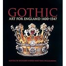 Gothic: Art for England 1400-1547 (Hardback)