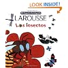 Mi Pequena Enciclopedia Larousse Los Insectos (Spanish Edition)