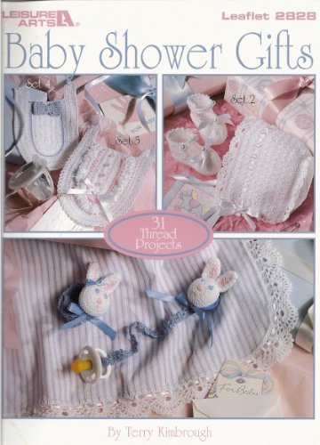 Baby shower gifts: 31 thread projects (Leisure Arts leaflet)