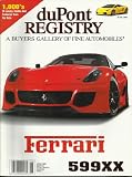 Dupont Registry Magazine June 2009 Ferrari 599xx!