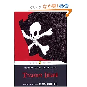 【クリックでお店のこの商品のページへ】Treasure Island (Puffin Classics): Robert Louis Stevenson: 洋書