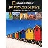 500 voyages de r�ves hors des sentiers battus