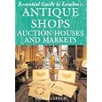 Essential Guide to London's Antique Shops, Auction by Michael Leech