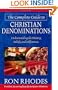 The Complete Guide to Christian Denominations: Understanding the History, Beliefs, and Differences