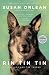 Rin Tin Tin: The Life and the Legend