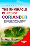 The 50 Miracle Cures of Coriander