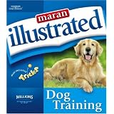 Maran Illustrated Dog Training (Maran Illustrated)
