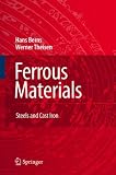 Ferrous Materials: Steel and Cast Iron