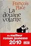 La douane volante