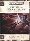 Faiths and Pantheons (Dungeons & Dragons: Forgotten Realms, Campaign Accessory)