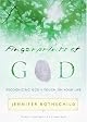 Fingerprints of God: Recognizing God's Touch on Your Life
