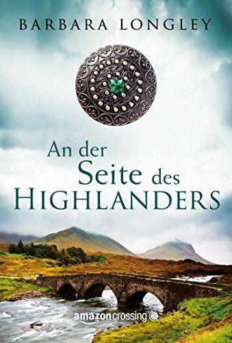 An der Seite des Highlanders (German Edition)