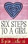Six Steps to a Girl