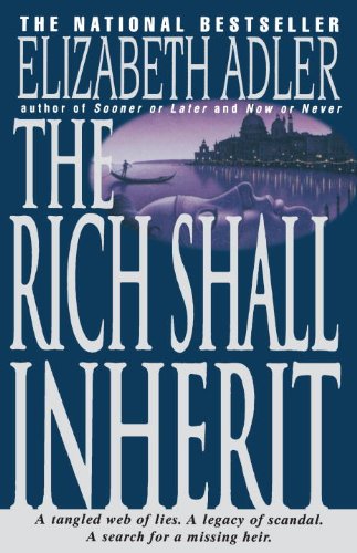 The Rich Shall Inherit, by Elizabeth Adler