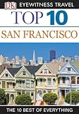Top 10 San Francisco (EYEWITNESS TOP 10 TRAVEL GUIDE)