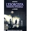 L' Esorcista (Versione Integrale)