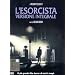 L' Esorcista (Versione Integrale)