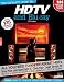 The Ultimate Guide to HDTV and Blu-ray