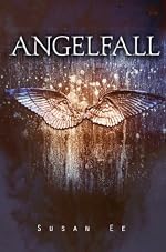 Angelfall (Penryn & the End of Days, Book 1)