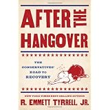 After the Hangover: The Conservatives' Road to Recovery