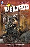 All star Western. Volume 1, Guns and Gotham