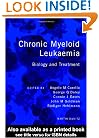 Chronic Myeloid Leukemia: Biology and Treatment