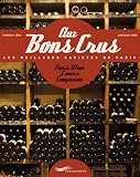 Revue PARIGRAMME  / Aux Bons Crus / Paris Wine Lovers' Companion
