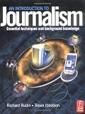 Introduction to Journalism: Essential techniques and background knowledge: Essen