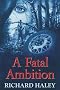 A Fatal Ambition