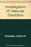 Investigation of vascular disorders
