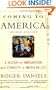 Coming to America (Second Edition): A History of Immigration and Ethnicity in American Life