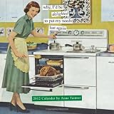 Anne Taintor 2012 Wall Calendar by Anne Taintor - ISBN 0811879569