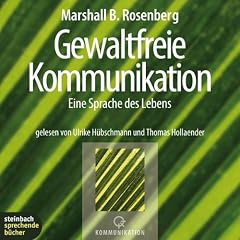 Gewaltfreie Kommunikation