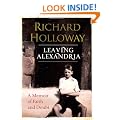 Leaving Alexandria: A Memoir of Faith and Doubt