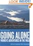 Going Alone: Women's Adventures in the Wild (Adventura Books)