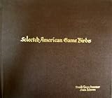 Selected American Game Birds