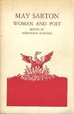 May Sarton: Woman and Poet (Man/Woman and Poet Series) (Modern Poet Series)