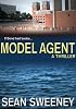 Model Agent: A Thriller (Jaclyn Johnson, code name Snapshot series)