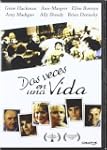 Dos Veces En La Vida [DVD]